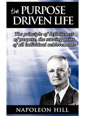 预售 按需印刷The Purpose Driven Life: The principle of definiteness of purpose  the starting point of all individual ach