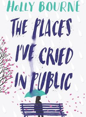 THE PLACES I'VE CRIED IN PUBLIC 我在公共场合哭泣过的地方 英文原版进口