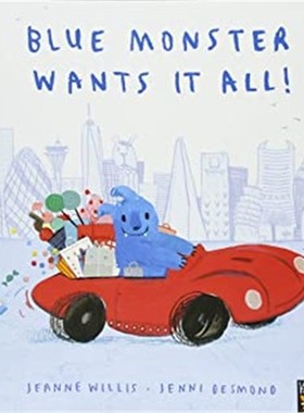 现货 Blue Monster Wants It All 蓝怪物想要这一切 英文原版绘本