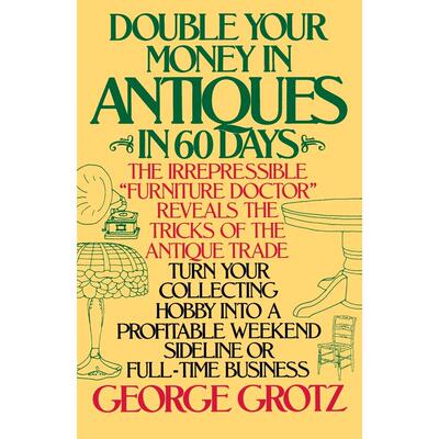 Double Your Money in Antiques in 60 Days企鹅兰登 英文原版