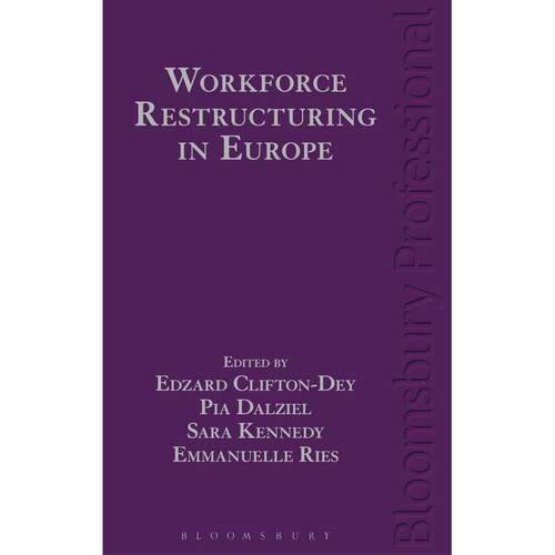 预售 Workforce Restructuring in Europe英文原版 Bloomsbury