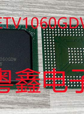 全新原装TNETV1060ZDW TNETV1060GDW TNETV1060现货