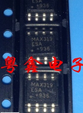 全新原装MAX319ESA MAX319CSA MAX319现货