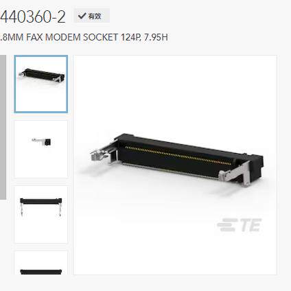 440360-2 TE 内部产品 .8MM FAX MODEM SOCKET 124P, 7.95H 期货