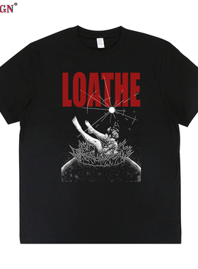 Loathe乐队摇滚Rock and Roll重金属复古metalcore短袖T恤男女