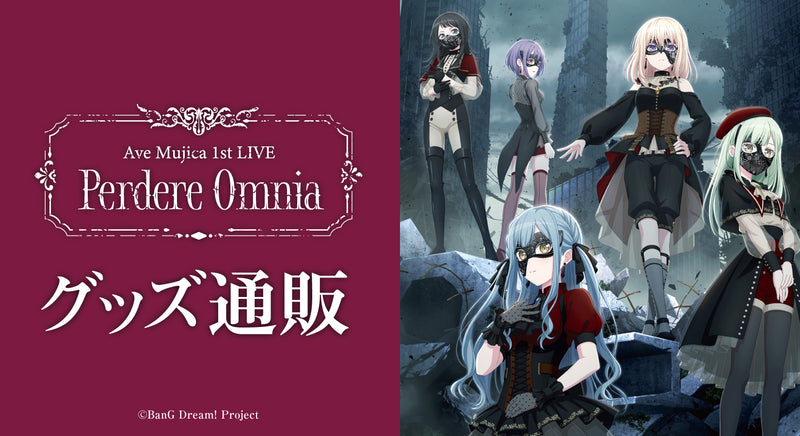 【定金预售】Bang dream Ave Mujica 1st LIVE「Perdere Omnia」