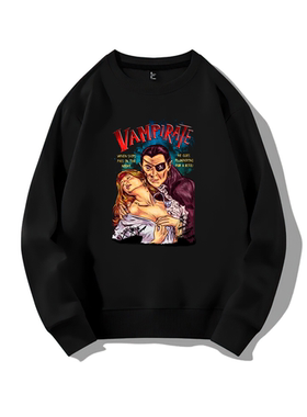 美式复古VAMPIRATE吸血鬼电影印花圆领套头卫衣男ins潮牌宽松大码