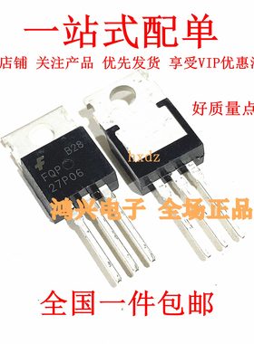 全新原装进口 FQP27P06 27P06 P沟道 MOS管场60V -27A 直插TO-220