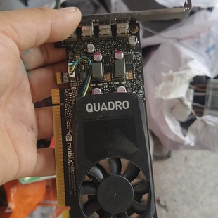 议价NVIDIA Quadro P1000 4G显卡，拆机件，成
