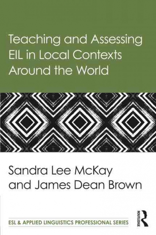 预售 按需印刷 TF Teaching and Assessing EIL in Local Contexts Around the W