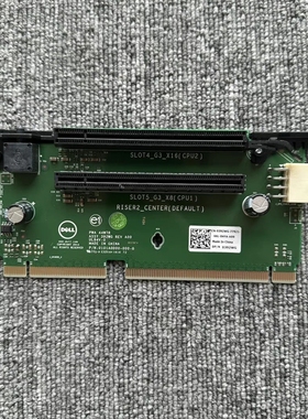 DELL R730 服务器 显卡扩展板 RISER2 RISER3 PCIE 16X GPU 供电
