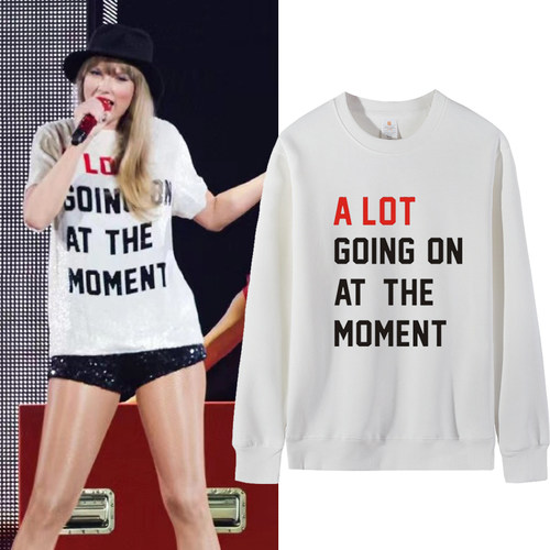 泰勒斯威夫特演唱会同款卫衣 霉霉A LOT GOING ON圆领长袖衣服棉