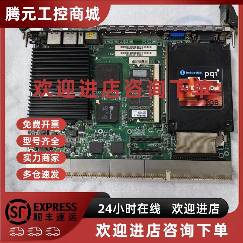 议价凌华控制主板cPCI-6760D/P8-206 原装现货议价