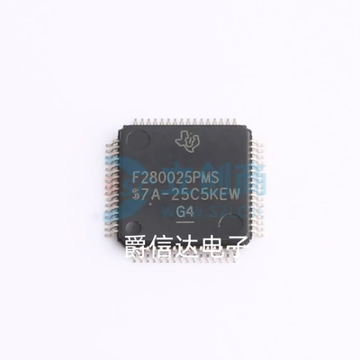 原装正品 F280025PMS 贴片LQFP64 TMS320F280025 32位微控制器MCU