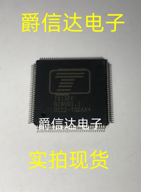 原装正品 T613FE 封装QFP-128 液晶控制器芯片 显示器芯片 现货