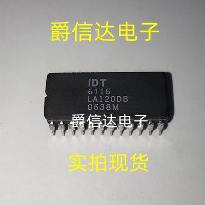 IDT6116LA120DB CDIP24 全新原装 集成电路 IC芯片 现货供应