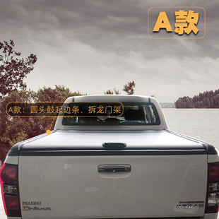 热销五十铃dmax改装后盖铃拓瑞迈拉盖卷帘盖推手动尾箱盖后箱盖