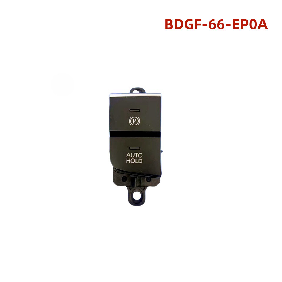 BDGF-66-EP0A 适用于马自达3 CX-30 CX-50 60 手刹开关BDGF66EP0A