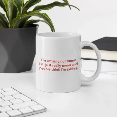 I'm actually not funny内涵英文段子礼物马克杯水杯喝水杯礼品