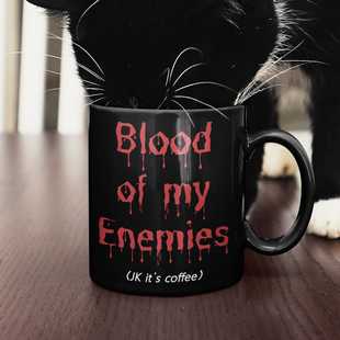 Blood_of_My_Enemies 黑色幽默陶瓷黑杯礼物马克杯子创意咖啡杯