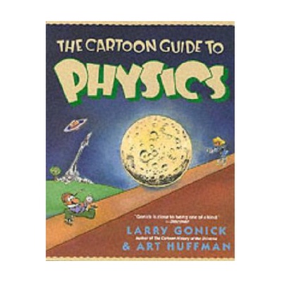 正版图书丨 漫画物理学入门：The Cartoon Guide to Physics（一版一印）（印量5000册）  （美）拉里·戈尼克（Larry Gonick），