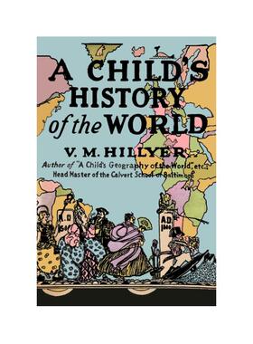 A CHILD'S HISTORY OF THE WORLD 1 著 原版其它外版书 新华书店正版图书籍 FOREIGN PUBLISHER