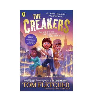 【现货】【汤姆·弗莱彻奇遇系列】嘎吱嘎吱的怪物 The Creakers 英文原版儿童章节书