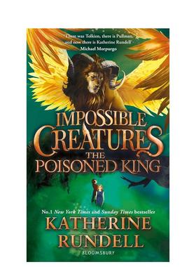 【预售】不可能的生物2 毒王 The Poisoned King 英文进口原版儿童趣味图书 Katherine Rundell 水石书单年度图书Katherine Runde