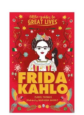【预售】【小指南大人物】弗里达·卡罗Frida Kahlo【Little Guides to Great Lives】英文进口原版儿童图书3-6岁艺术启蒙Isabel