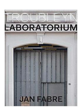 【现货】信念创作体/实验室 Troubleyn/Laboratorium 英文进口原版艺术画册画集Yale University Press