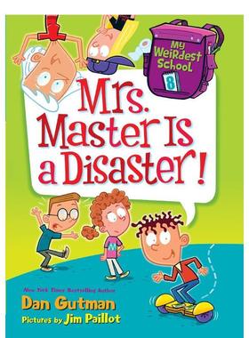 【现货】 My Weirdest School 8: Mrs. Master Is a Disaster!，【z奇怪的学校】8:英文原版进口 Gutman （绝版）
