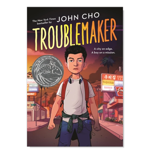 【现货】【APALA儿童文学荣誉奖】麻烦制造者 Troublemaker 英文儿童故事原版图书外版进口书籍Little, Brown John Cho