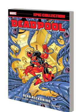 【现货】死侍 史诗合集 Deadpool Epic Collection: Dead Reckoning 英文进口原版漫画Marvel外文图书