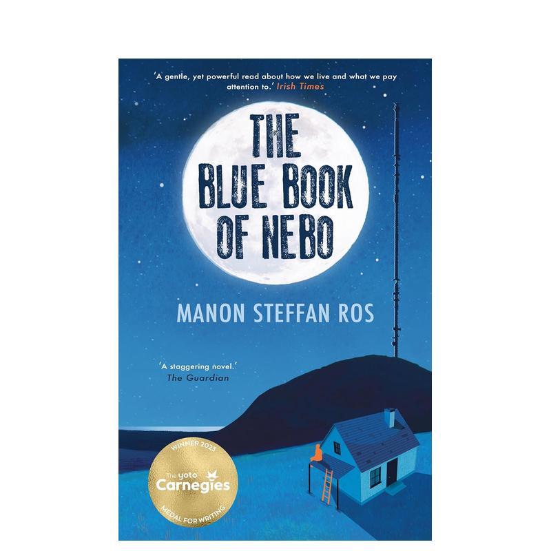 【现货】The Blue Book of Nebo，【2023卡内基文学奖短名单】尼波的蓝色笔记本 英文进口原版儿童章节书 Manon Steffan Ros Fire