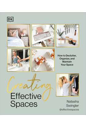 【预售】创造有效空间：空间置物断舍离 Creating Effective Spaces: Declutter， Organise and... 英文进口原版室内设计装饰图书