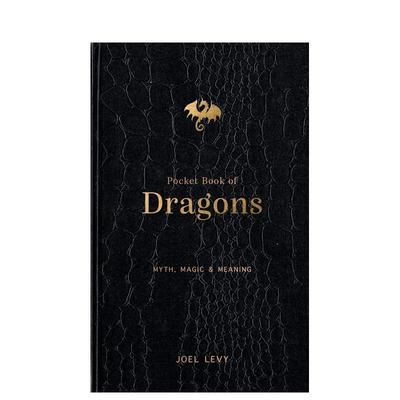 【现货】袖珍龙族图鉴：神话、魔法与象征 Pocket Book of Dragons 英文进口原版社会科学图书 全球龙文化巡礼Joel Levy