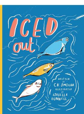 【现货】Iced Out结冰 插画师Isabella Bunnell 英文原版儿童艺术绘本