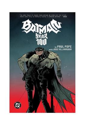 【现货】蝙蝠侠：百年（2025版） Batman: Year 100 (2025 Edition) 英文进口原版漫画外文图书 DC漫画 Paul Pope