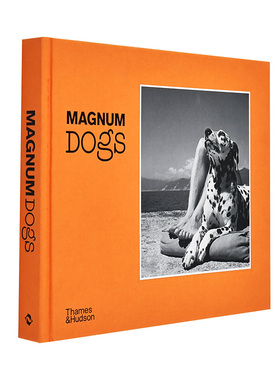 【预售】Magnum Dogs 马格南狗狗摄影集 马格南摄影团队 爱狗人士珍藏版 艺术画册英文原版图书籍进口正版 Magnum Photos