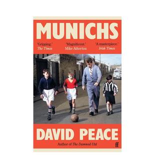 【预售】慕尼黑 Munichs 泰晤士报2024年佳书 1958年曼联空难事件 英文进口原版人文历史图书David Peace外文正版