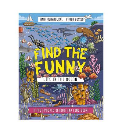 【现货】寻找乐趣：海洋生物大发现Find the Funny: Life in the Ocean : A fact-packed search and find book!英文进口原版儿童