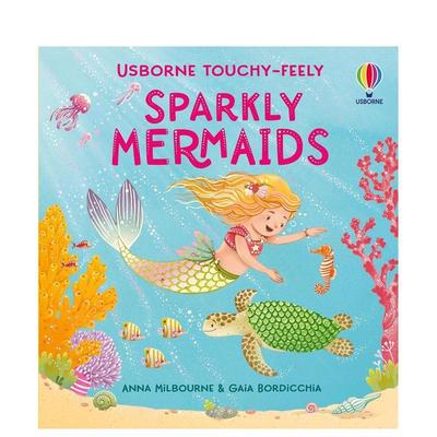 【预售】【闪亮触感】闪亮触感美人鱼 【Touchy-Feely Sparkly】Touchy-Feely Sparkly Mermaids英文进口原版儿童趣味图书Anna Mi