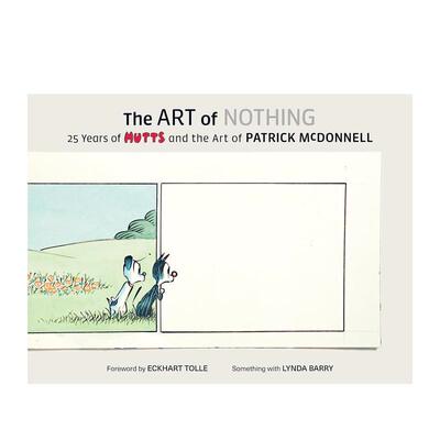 【现货】无物的艺术:25年的萌猫呆狗和帕特里克·麦克唐奈的艺术 The Art of Nothing 英文进口原版艺术插画原画设定集Abrams