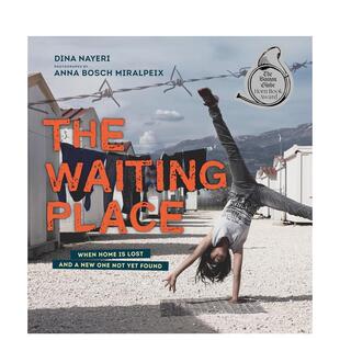 Waiting Nayeri 等待 儿童绘本图书Dina 英文进口原版 Place The 家园尚未找到时 地方：当失去家园而新 预售