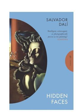【预售】隐藏的面孔 萨尔瓦多·达利 【Pushkin Press Classics】Hidden Faces 英文进口原版文学小说外文图书Salvador Dalí