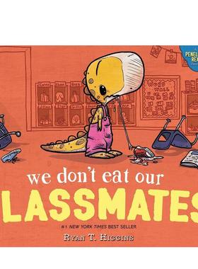 【现货】我们不吃同学 We Don’t Eat Our Classmates 英文进口原版儿童绘本图书Ryan T. Higgins
