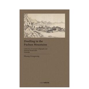 富春山居图 Wong Cheryl Mountains 预售 中国古代书画手卷集 英文进口原版 Dwelling Lee the 艺术画册画集Avril Fuchun