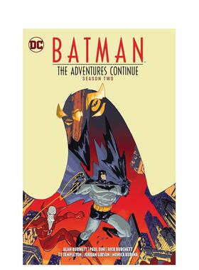 【现货】蝙蝠侠：探险继续 第二季 Batman: The Adventures Continue Season Two 英文漫画进口原版外文图书籍Paul Dini  Alan Bu