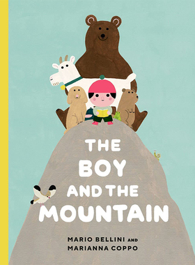 【现货】The Boy And The Mountain，【Marianna Coppo】男孩和山脉 英文原版图书籍进口正版 Mario Bellini, Marianna