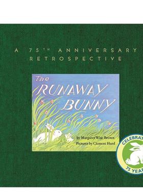 【现货】Runaway Bunny: A 75th Anniversary Retrospective,英文原版图书 Brown 儿童故事启蒙益智绘本